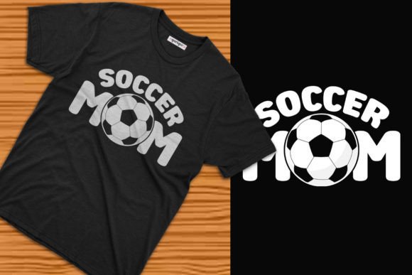 Soccer Mom Mother s Day T-shirt Design