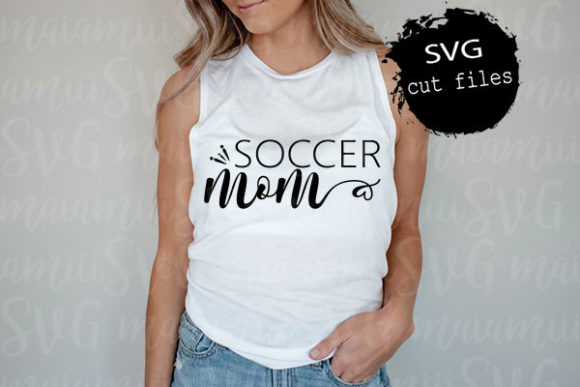 Soccer Mom SVG Graphics for T-Shirt Designs: A Publisher’s Visual Toolkit