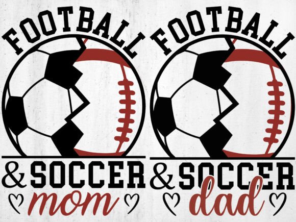 Sports Mom Dad Football Graphics & T-Shirt Designs